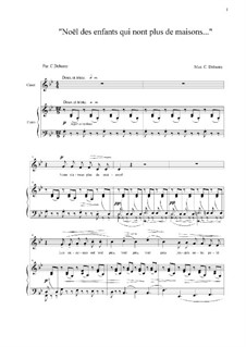 Noël des enfants qui n'ont plus de maison (Christmas Carol for Homeless Children), L.139: Piano-vocal score by Claude Debussy
