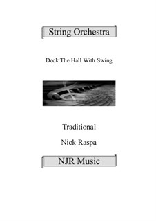 Deck the Hall with Swing: For string orchestra – score, parts by folklore