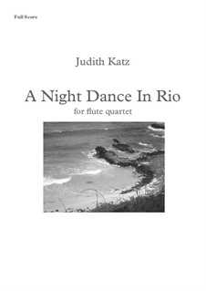 A Night Dance In Rio: Score by Judith Katz
