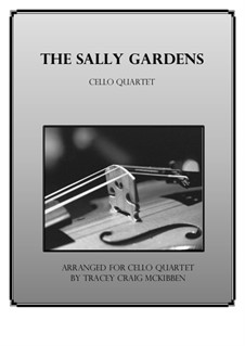 Down By the Sally Gardens: For cello quartet by folklore