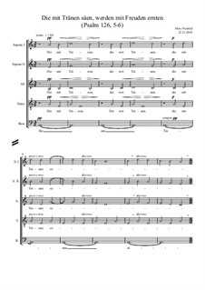 Die mit Tränen säen (Psalm 126, 5-6) - für 5- stimmigen Kammerchor: Die mit Tränen säen (Psalm 126, 5-6) - für 5- stimmigen Kammerchor by Marc Neufeld