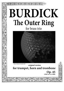 The Outer Ring: For brass trio, Op.45 by Richard Burdick