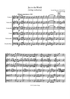 Joy to the World: For string orchestra by Lowell Mason
