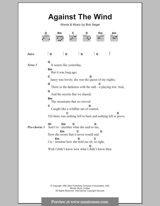 Against the Wind (Bob Seger and The Silver Bullet Band): Lyrics and chords by Bob Seger