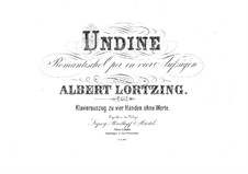Undine: Arrangement for piano four hands – parts by Albert Lortzing
