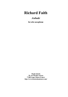 Aubade: For solo saxophone by Richard Faith