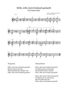 Stille, stille, kein Geräusch gemacht: For guitar solo (modern version) C major by Moritz Vogel