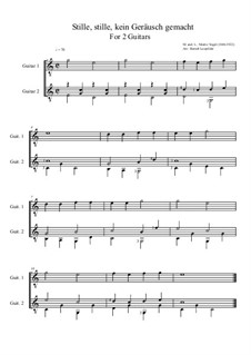 Stille, stille, kein Geräusch gemacht: For two guitars (C major) by Moritz Vogel
