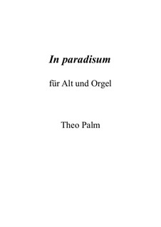 In paradisum: In paradisum by Theo Palm