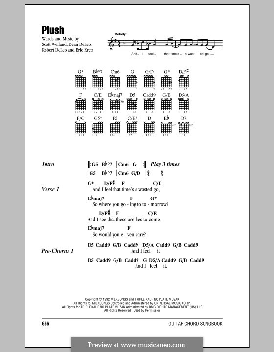 Plush (Stone Temple Pilots): Lyrics and chords by Dean DeLeo, Eric Kretz, Robert DeLeo, Scott Weiland