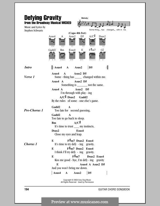 Defying Gravity (from the Broadway Musical Wicked): Lyrics and chords by Stephen Schwartz