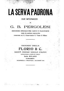 La serva padrona (The Servant Turned Mistress): Piano-vocal score by Giovanni Battista Pergolesi