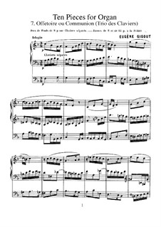 Ten Pieces for Organ: No.7 Offertoire ou Communion (Trio des Claviers) by Eugène Gigout