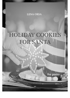 Holiday Cookies for Santa: Holiday Cookies for Santa by Lena Orsa