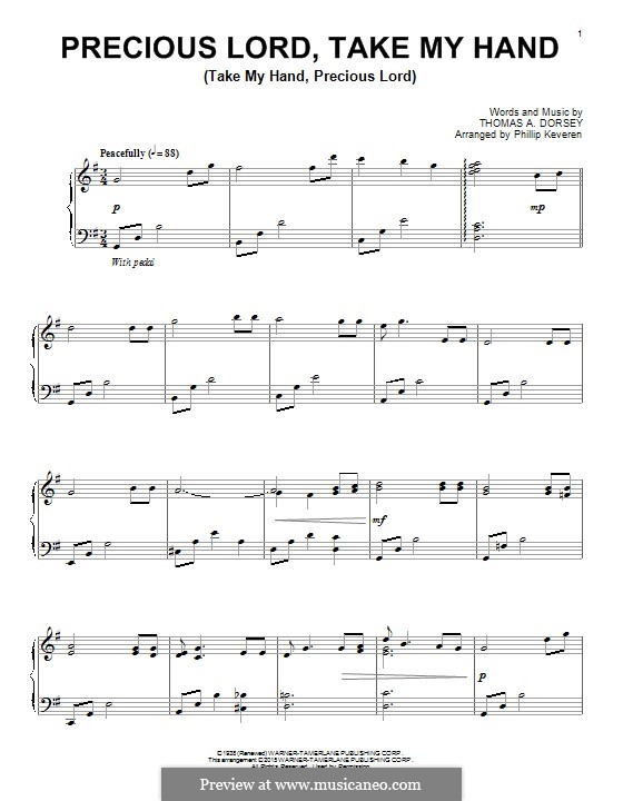 Precious Lord, Take My Hand (Take My Hand, Precious Lord): For piano by Thomas A. Dorsey