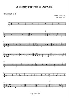 A Mighty Fortress Is Our God: For trumpet in B by Martin Luther