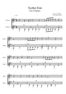 Des Herrn Einzug (Tochter Zion): For two guitars (G Major) by Georg Friedrich Händel