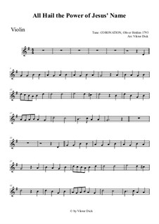 All Hail the Power of Jesus' Name: For violin by Oliver Holden