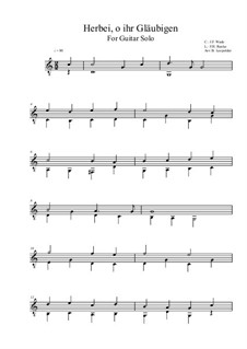 Herbei, o ihr Gläubigen: For guitar solo (easy version) C Major by John Francis Wade