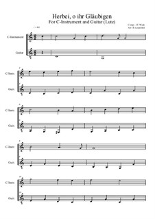 Herbei, o ihr Gläubigen: For C-instrument and guitar (easy version) C Major by John Francis Wade