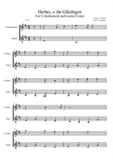 Herbei, o ihr Gläubigen: For C-instrument and guitar (easy version) D Major by John Francis Wade