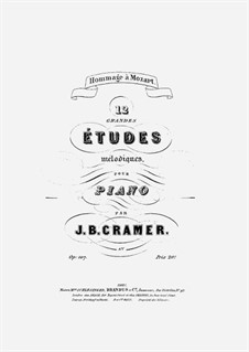 Douze grandes etudes mélodiques, Op.107: Complete set by Johann Baptist Cramer