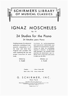Twenty-Four Etudes for Piano, Op.70: All Etudes by Ignaz Moscheles