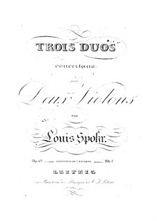 Three Concert Duets for Two Violins, Op.67: Parts by Louis Spohr