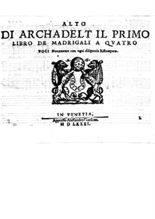 Madrigals for Four Voices: Alto part by Jacques Arcadelt