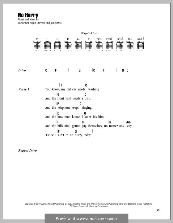 No Hurry (Zac Brown Band): Lyrics and chords by James Otto, Wyatt Durrette, Zac Brown