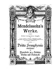 Symphony No.3 in A Minor 'Scottish', Op.56: Version for violin, cello and piano four hands by Felix Mendelssohn-Bartholdy
