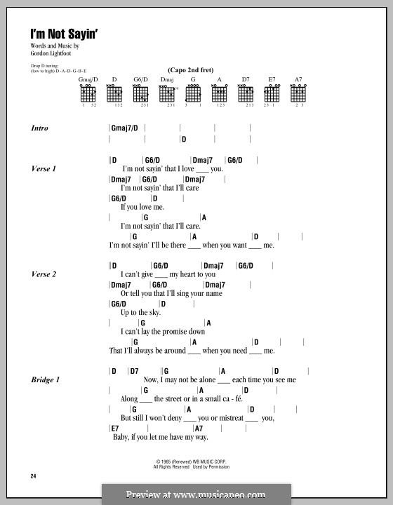 I'm Not Sayin': Lyrics and chords by Gordon Lightfoot