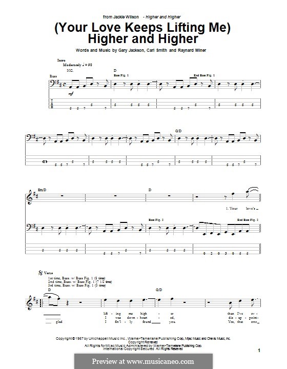 (Your Love Keeps Lifting Me) Higher and Higher: For bass guitar with tab by Carl Smith, Raynard Miner, Gary Jackson