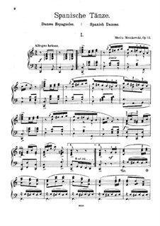 Five Spanish Dances, Op.12: For piano by Moritz Moszkowski