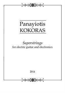 Superstrings: Superstrings by Panayiotis Kokoras