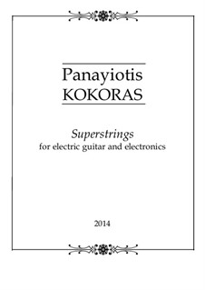 Superstrings: Superstrings by Panayiotis Kokoras
