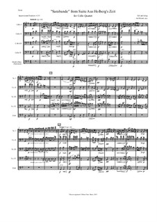 Fra Holbergs tid (Holberg Suite), Op.40: Sarabande, for cello quartet by Edvard Grieg