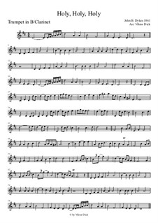 Holy, Holy, Holy! Lord God Almighty: For clarinet by John Bacchus Dykes
