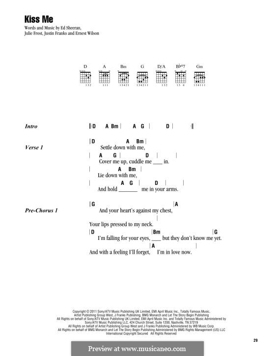 Kiss Me: Lyrics and chords by Ed Sheeran, Julie Frost, Justin Franks
