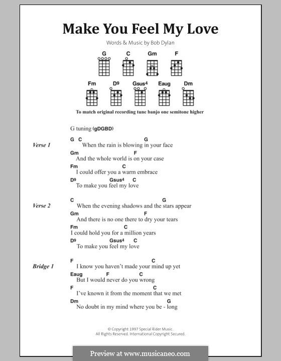 Make You Feel My Love: Lyrics and chords by Bob Dylan