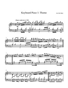 Keyboard Piece 1: Theme: Keyboard Piece 1: Theme by David Pike