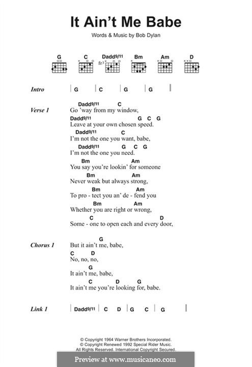 It Ain't Me Babe: Lyrics and chords by Bob Dylan