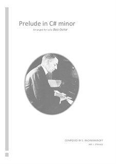 No.2 Prélude: For solo bass guitar by Sergei Rachmaninoff