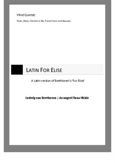 For Elise, WoO 59: For wind quintet (latin version) by Ludwig van Beethoven