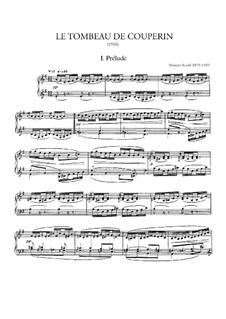 Le tombeau de Couperin for Piano, M.68: For a single performer by Maurice Ravel