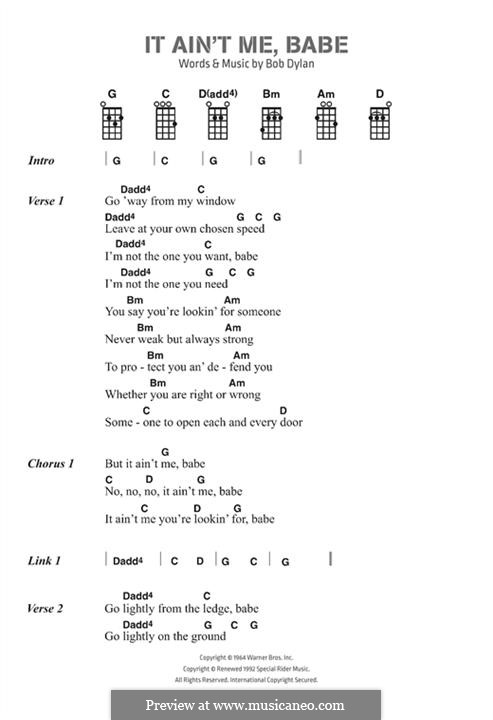 It Ain't Me Babe: Lyrics and chords by Bob Dylan