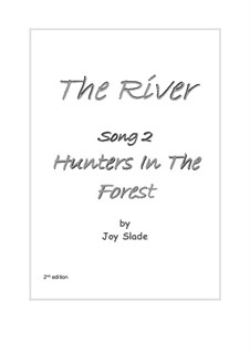 The River (2nd edition): No.02 - Hunters In The Forerst by Joy Slade