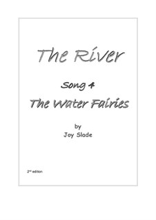 The River (2nd edition): No.04 - The Water Fairies by Joy Slade