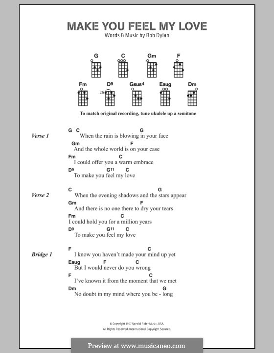 Make You Feel My Love: Lyrics and chords by Bob Dylan