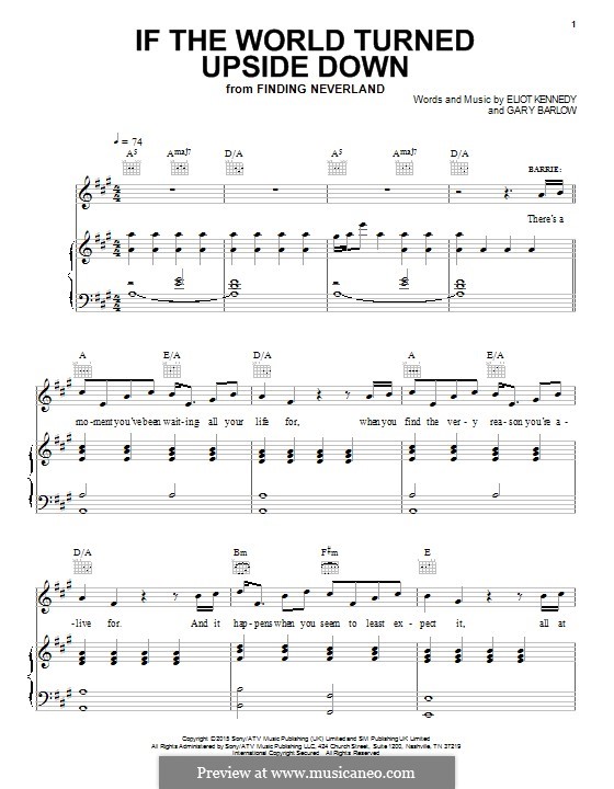 If the World Turned Upside Down (from 'Finding Neverland'): For voice and piano (or guitar) by Eliot Kennedy, Gary Barlow